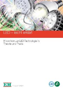 Elektro-Material AG Broschre LED-leicht erklrt Know-how zur LED-Technologie in Theorie und Praxis